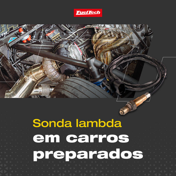 Por que a sonda lambda original não é indicada em carros preparados?